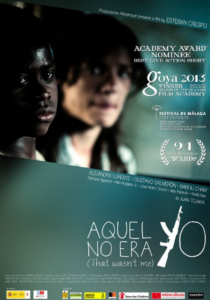 Poster for "Aquel No Era Yo (That Wasn’t Me)," the Hatchet's choice for best live action short film. 
